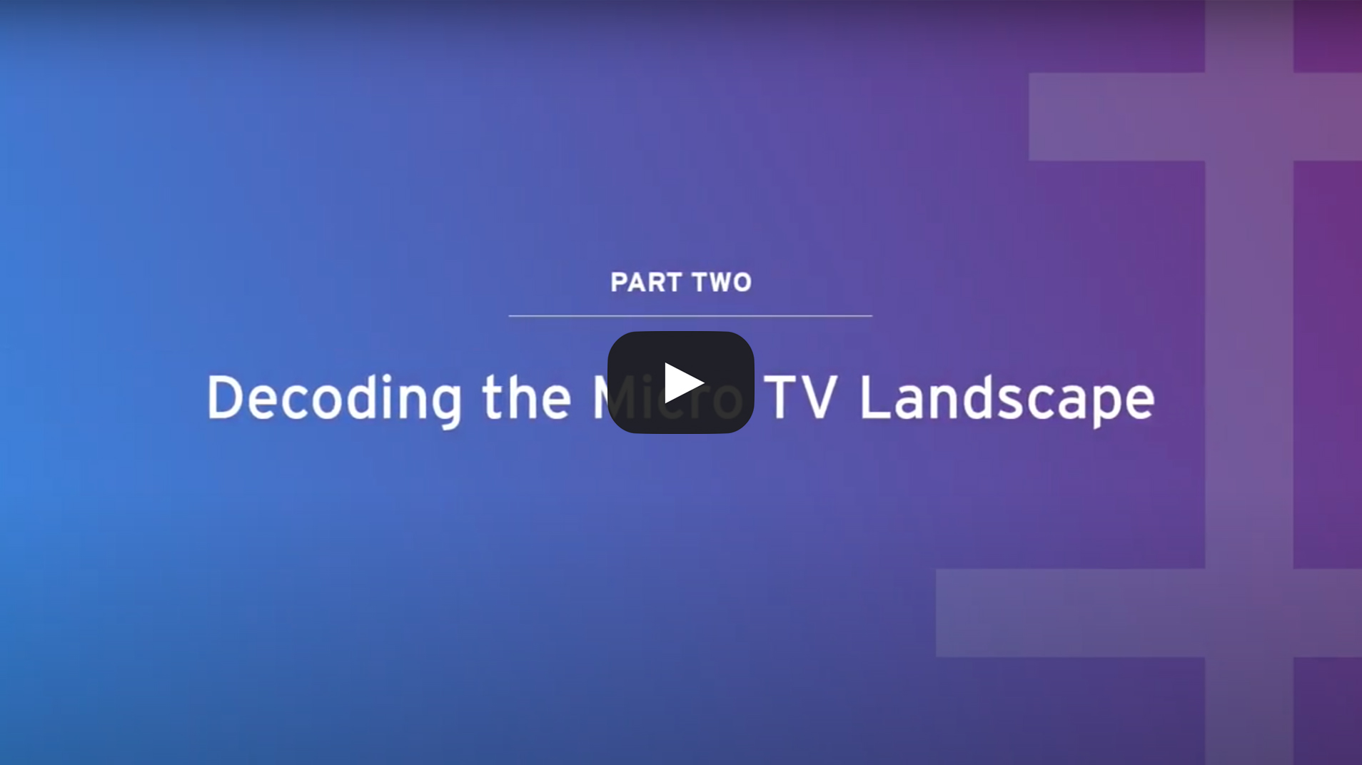Decoding the Micro TV Landscape